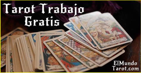 tarot del trabajo gratis|Tirada de Tarot del Trabajo Gratis